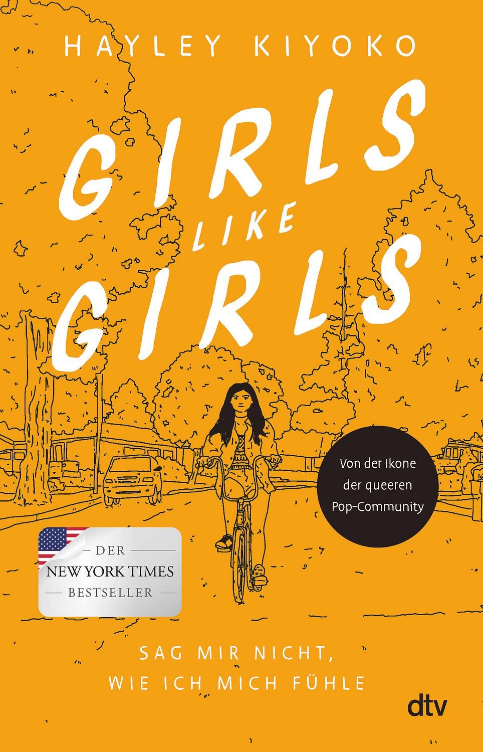 Girls like girls – Sag mir nicht, wie ich mich fühle / Hayley Kiyoko