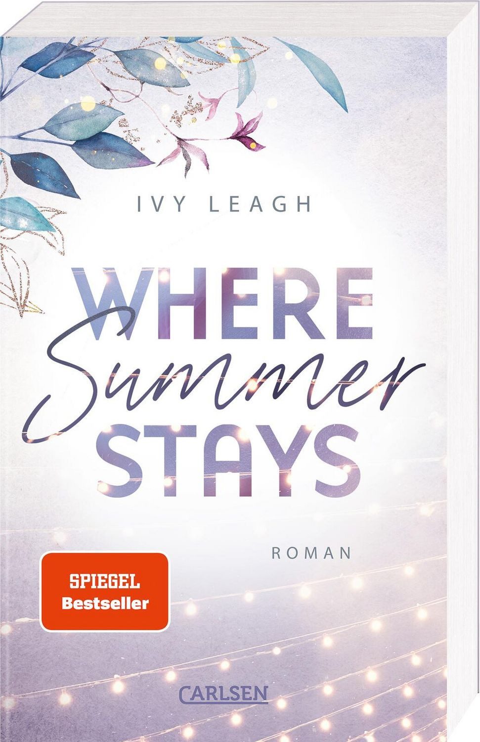 Where Summer Stays (Festival-Serie 1) / Ivy Leagh