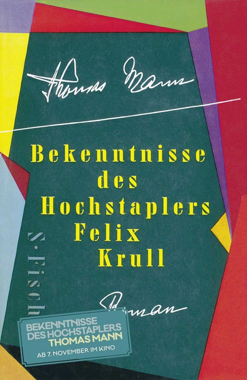 Bekenntnisse des Hochstaplers Felix Krull Der Memoiren erster Teil / Thomas Mann, Der Memoiren erster Teil, X