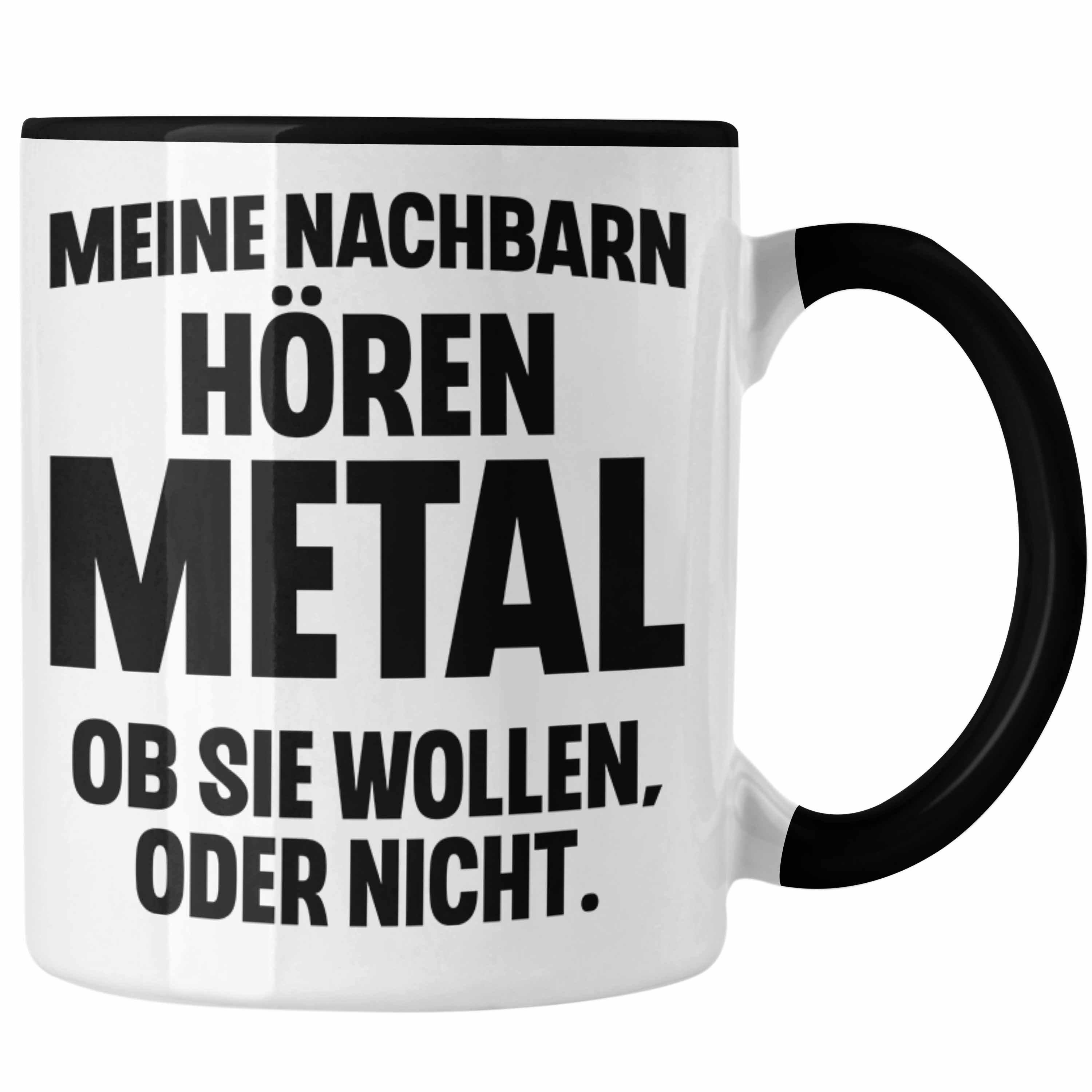 Trendation Tasse Trendation - Heavy Metal Geschenke Rockmusik Geschenk Tasse Lustig Deko Schwarz