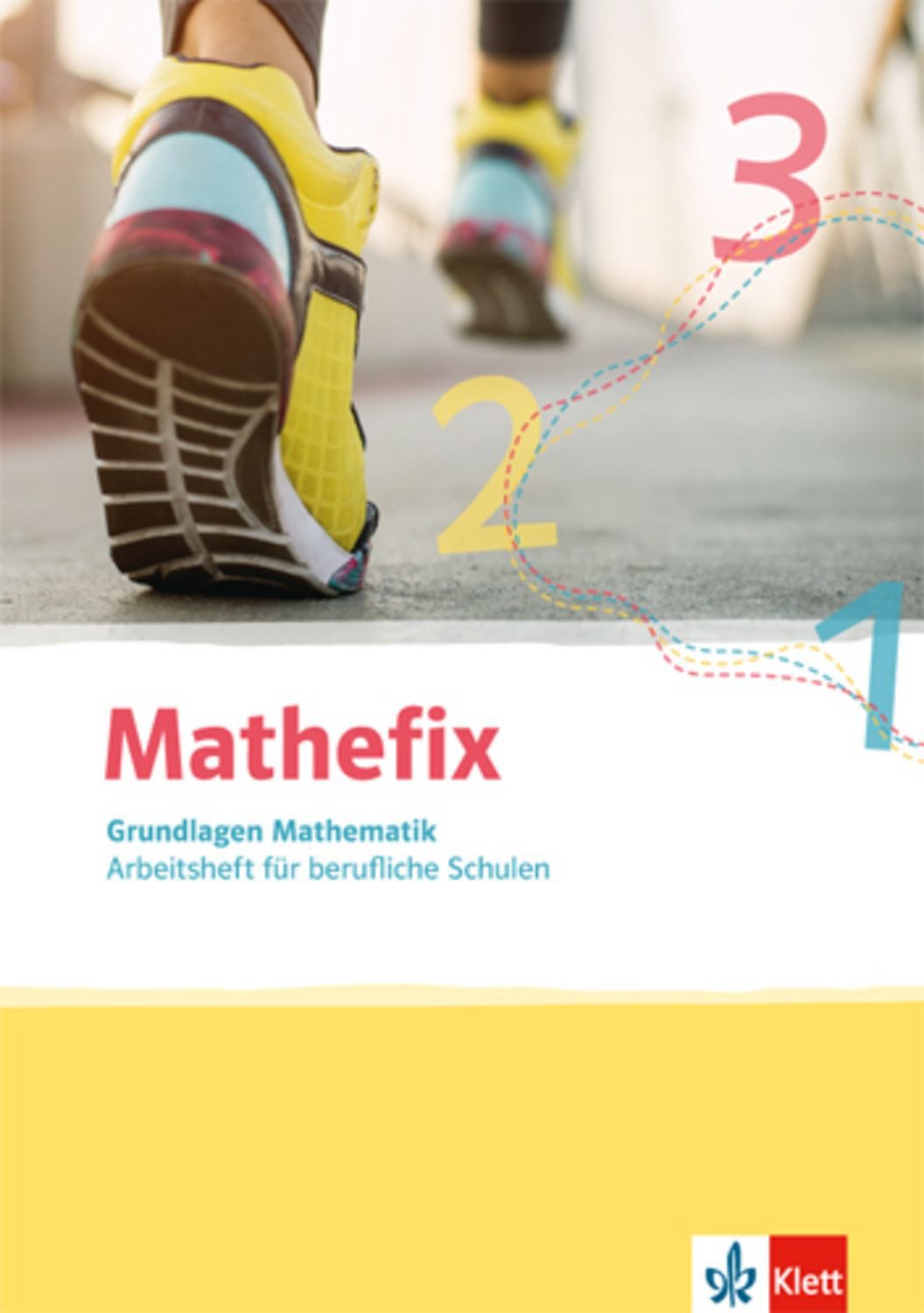 Mathefix. Arbeitsheft. Grundlagen Mathematik / diverse