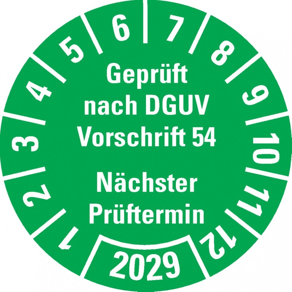 Hinweisschild Prüfplakette Geprüft nach DGUV Vorschrift 54 2029, grün, Folie, Ø30mm