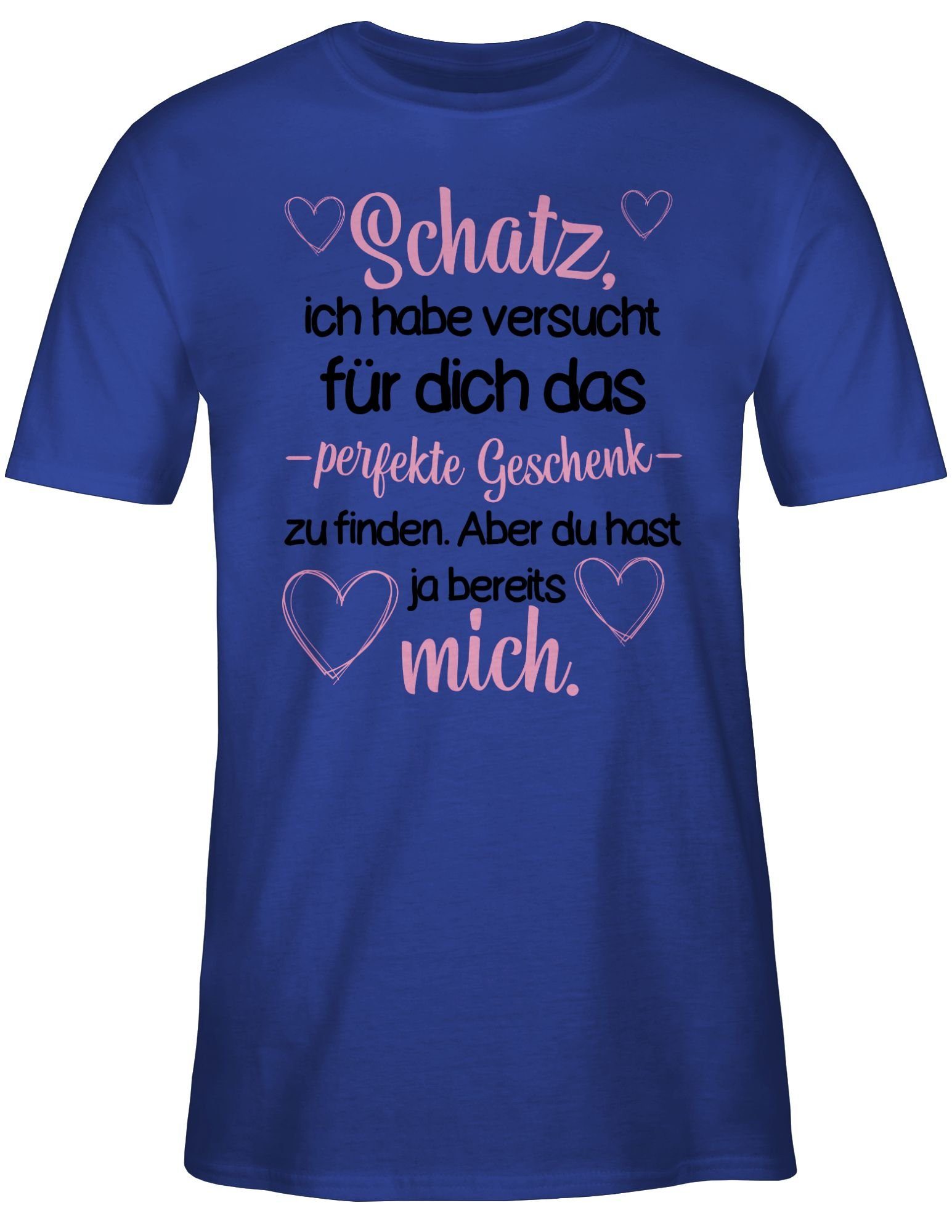 Schatz Liebe habe Partner T-Shirt Royalblau 3 versucht Geschenk Shirtracer Valentinstag das perfekte zu finden