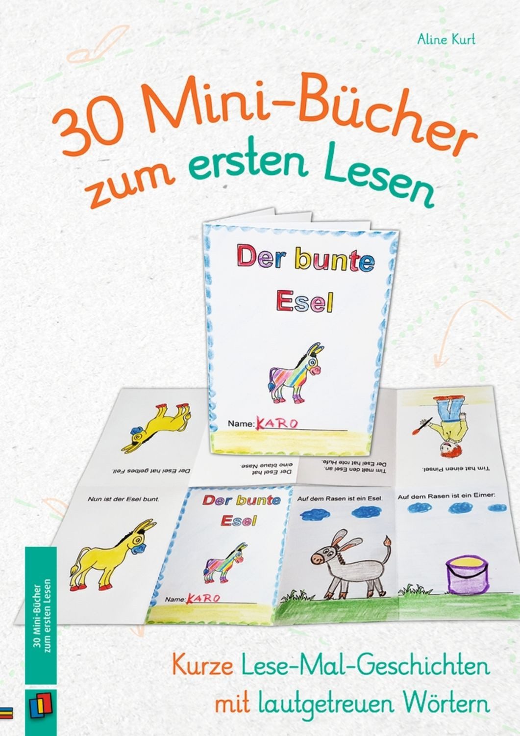 30 Mini-Bücher zum ersten Lesen / Aline Kurt