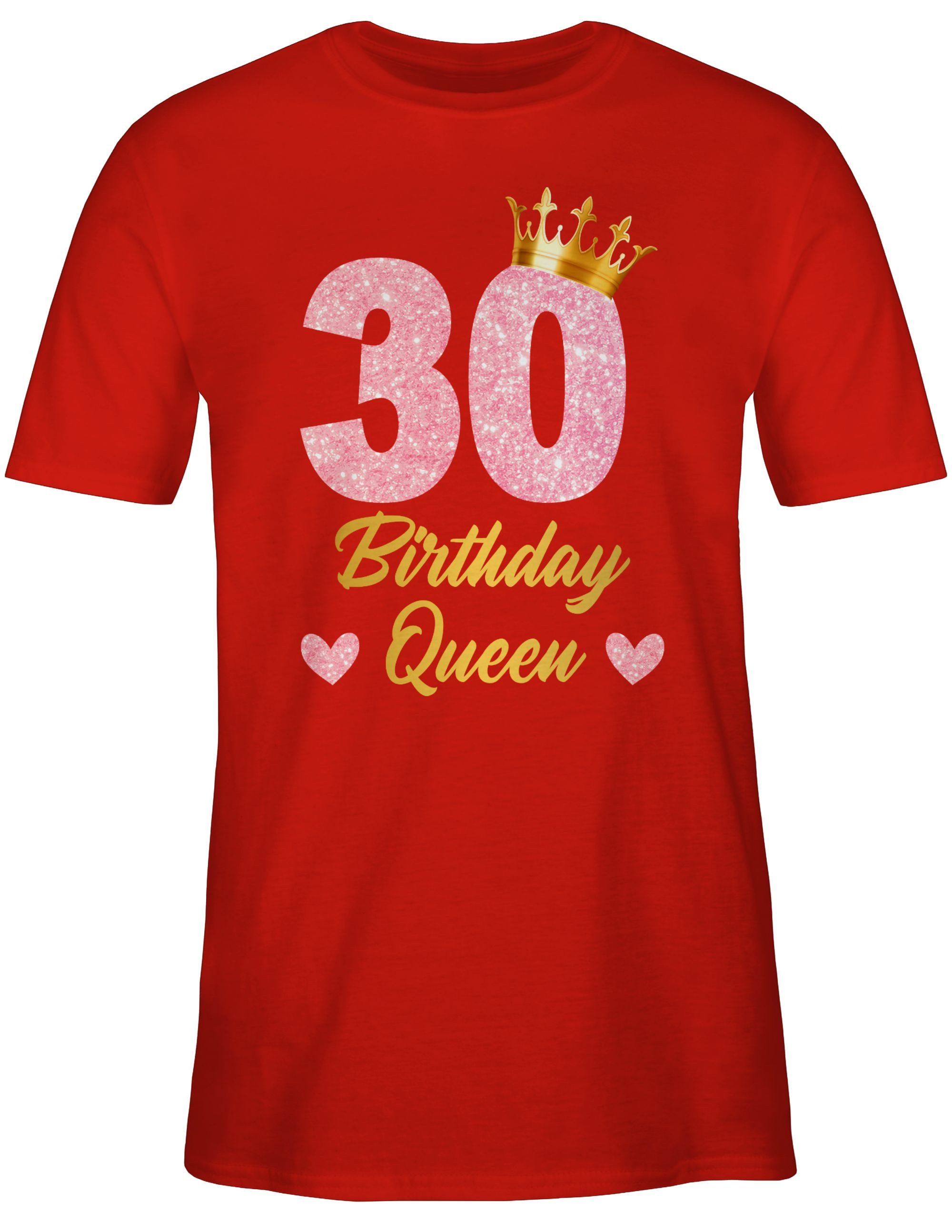 T-Shirt 30 Birthday Queen Geburtstags Königin Geburtstagsgeschenk 30