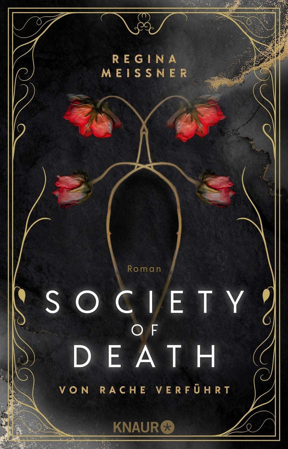 Society of Death. Von Rache verführt / Regina Meissner