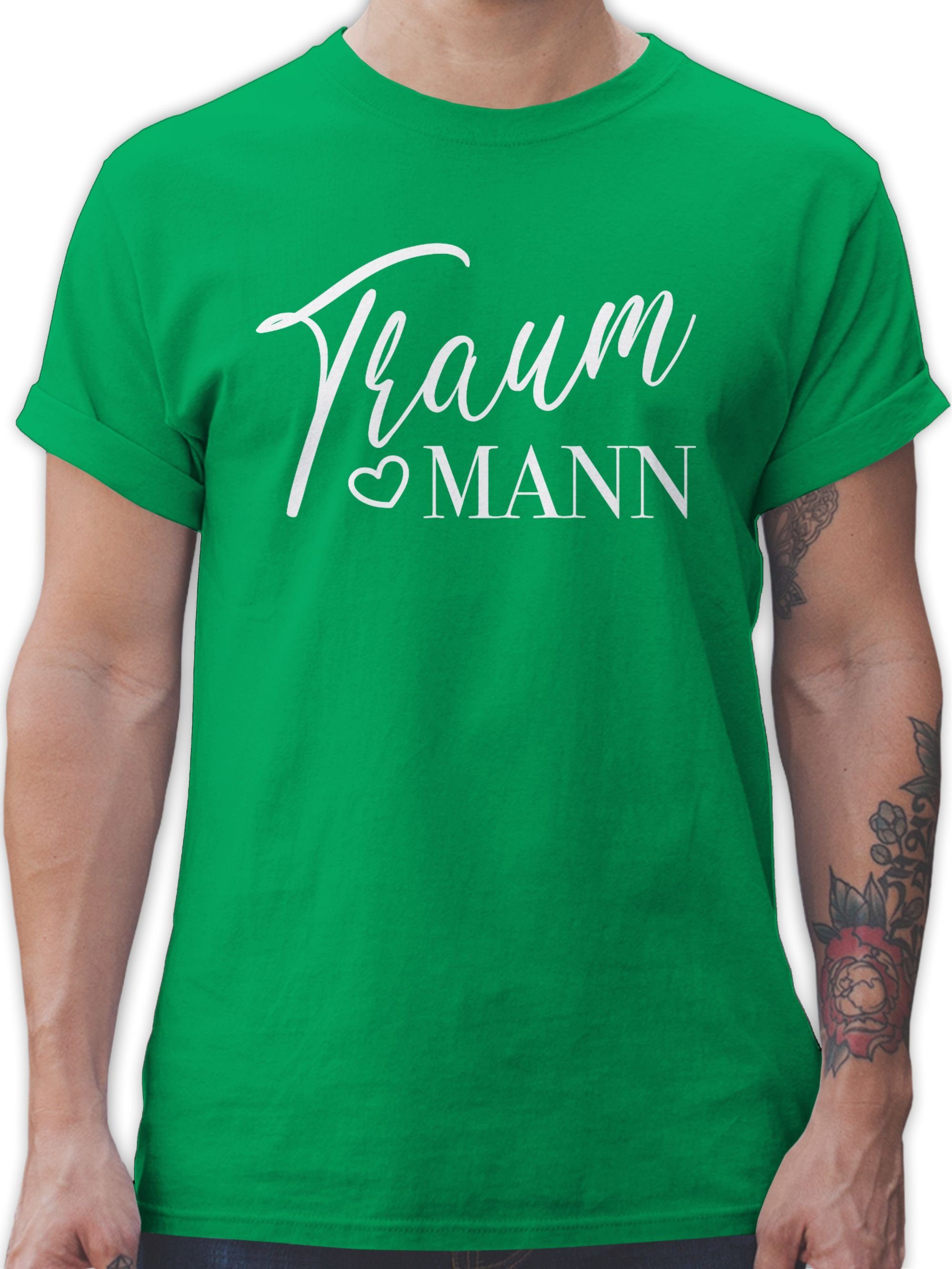 Shirtracer T-Shirt Traummann - Wunschmann Idealmann Wunschpartner Geliebter Geschenkidee Valentinstag Partner Liebe 03 Grün