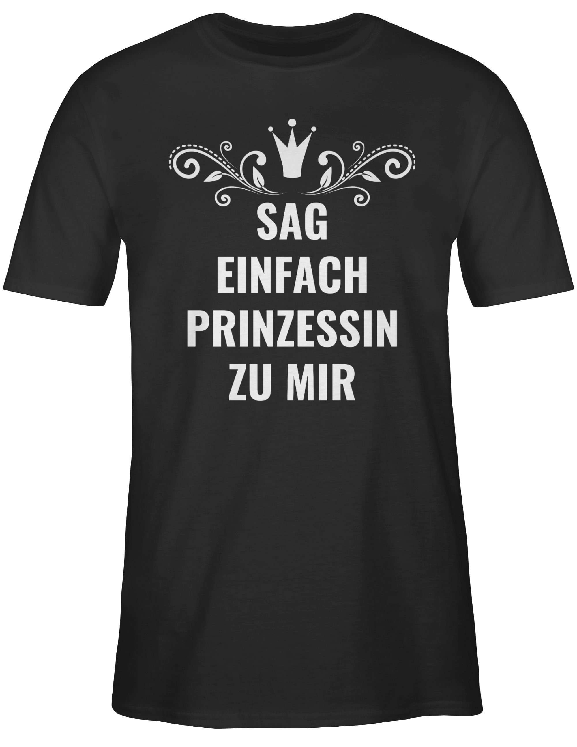 Shirtracer T-Shirt Sag einfach Prinzessin zu mir Sprüche Statement 1 Schwarz
