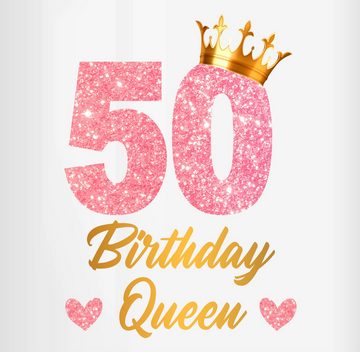 Shirtracer Tasse 50 Birthday Queen Geburtstags Königin Geburtstagsgeschenk 50, Keramik, 50. Geburtstag Tasse