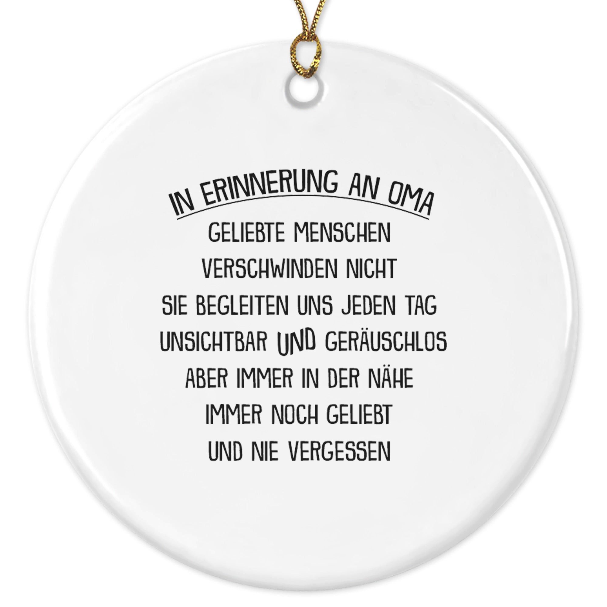 22Feels Weihnachtsbaumkugel Weihnachtsdeko In Erinnerung Oma Trauer Geschenk Andenken Kondolenz, MADE IN GERMANY, KERAMIK