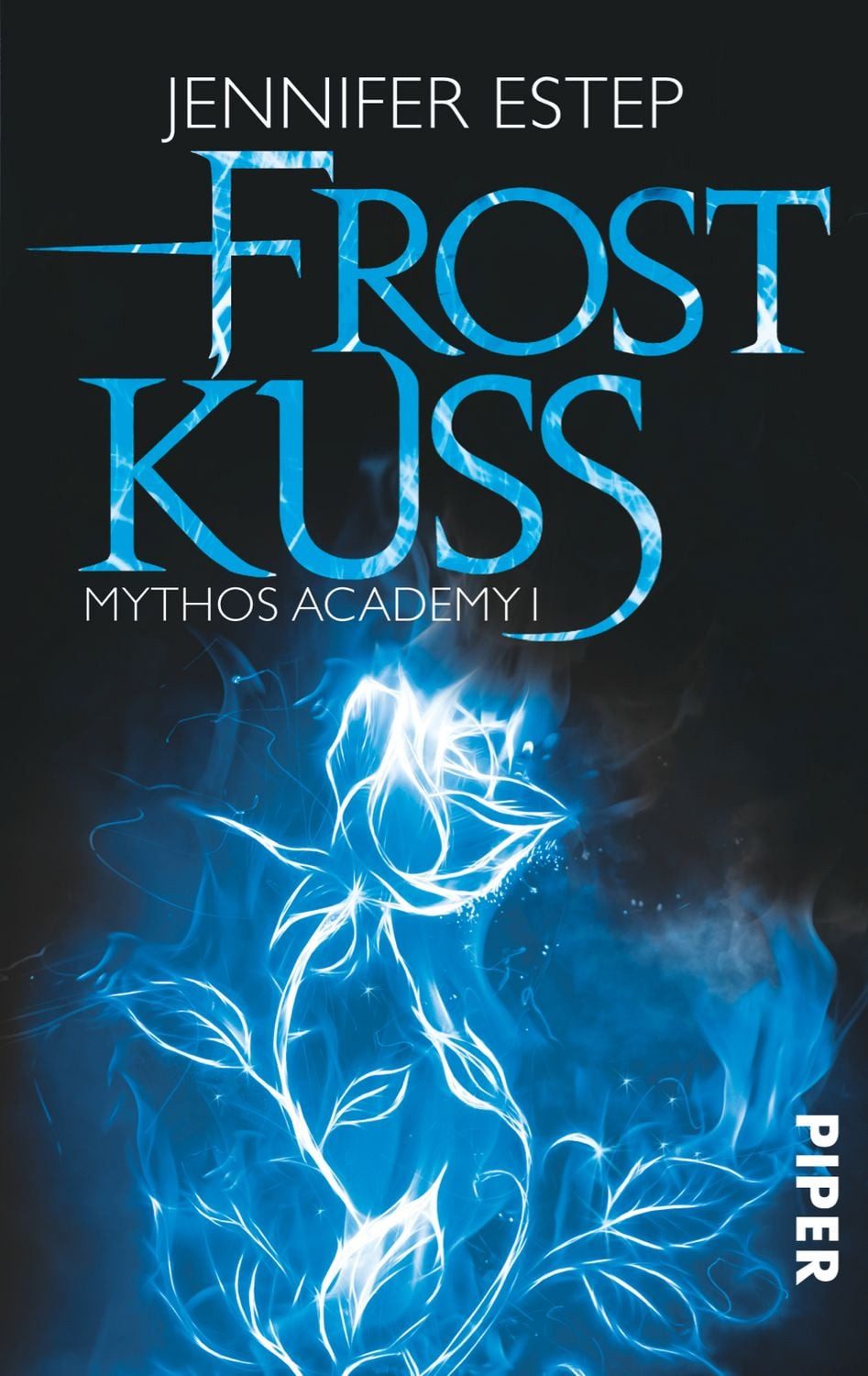 Frostkuss / Mythos Academy Band 1 / Jennifer Estep