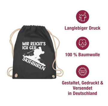 Shirtracer Turnbeutel Mir reicht's ich geh Skifahren - weiß, Snowboard, Ski und mehr