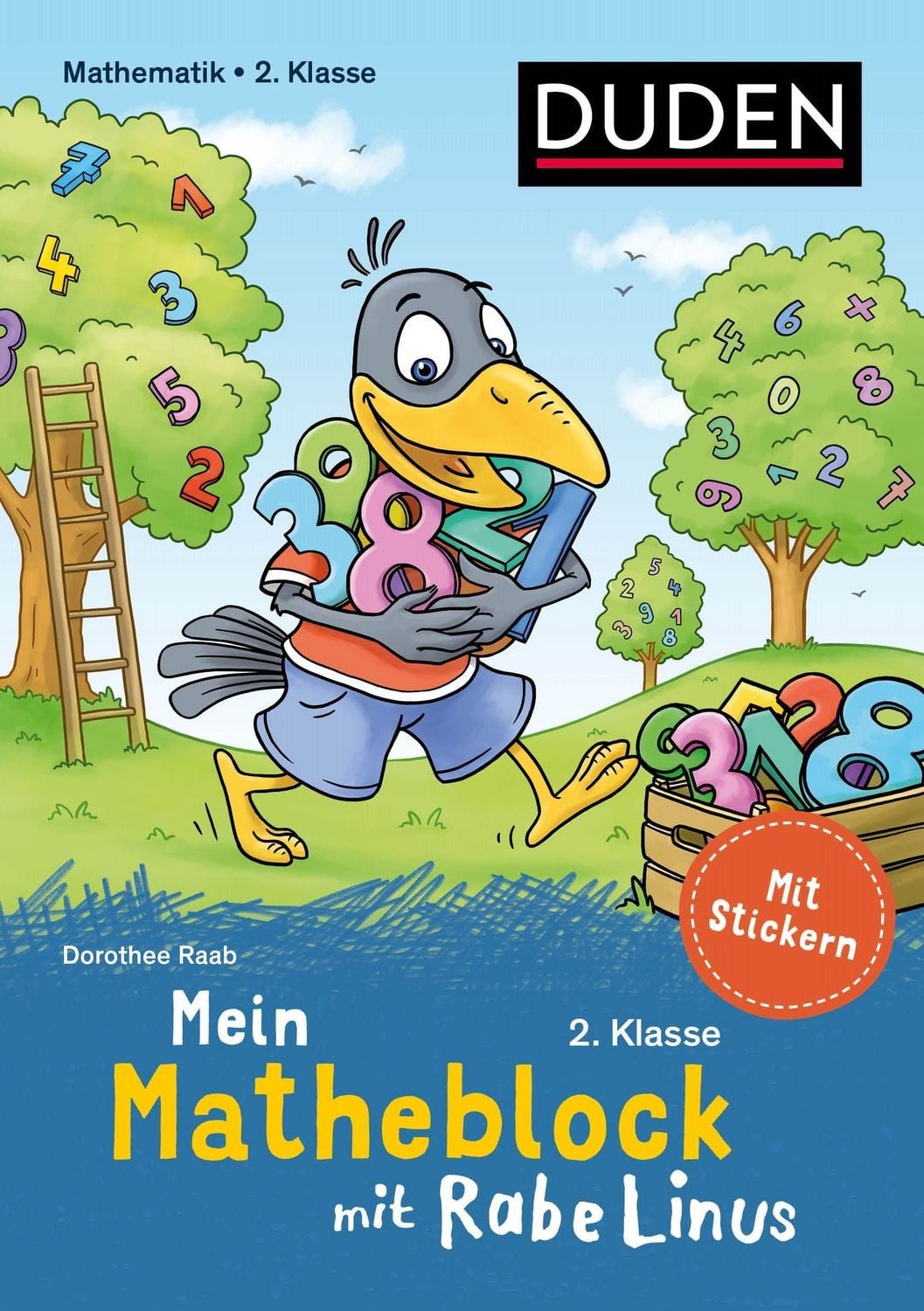 Mein Matheblock mit Rabe Linus - 2. Klasse / Dorothee Raab
