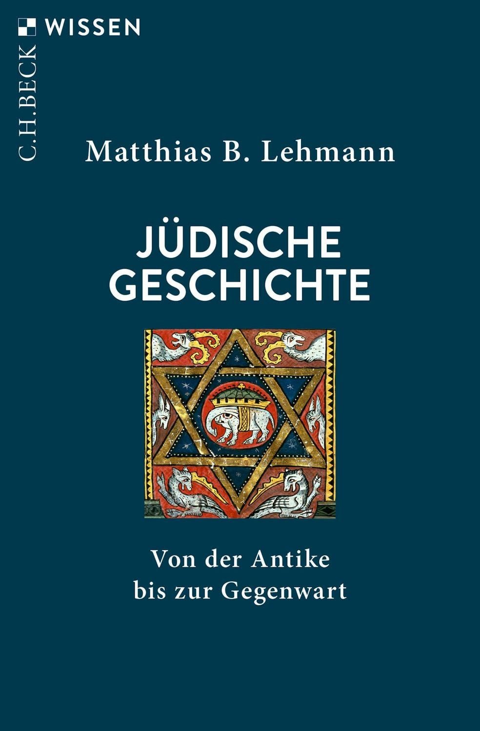 Jüdische Geschichte / Matthias B. Lehmann