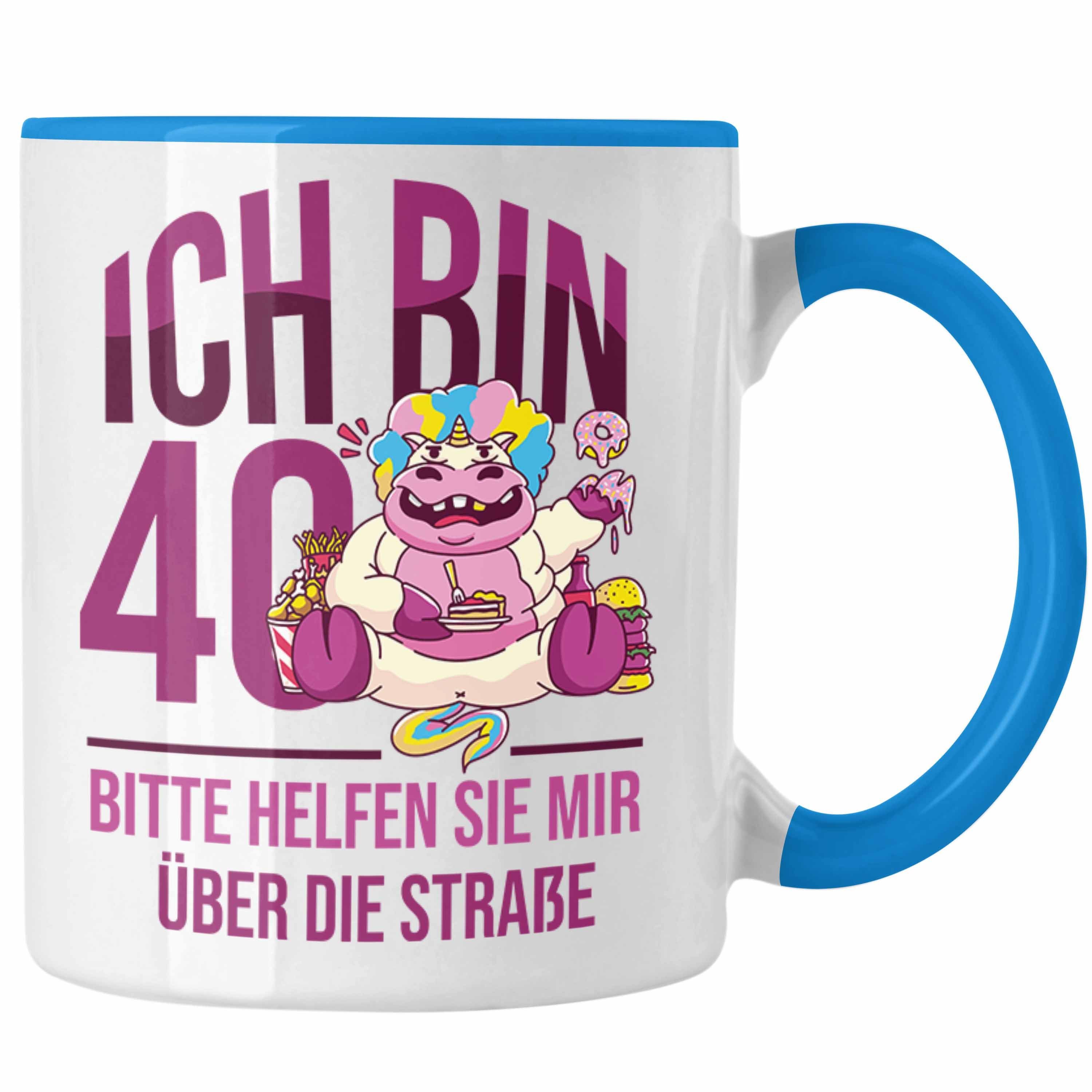 Trendation Tasse Lustige Tasse zum 40. Geburtstag - Geschenkidee für Frauen Einhorn 40e Blau