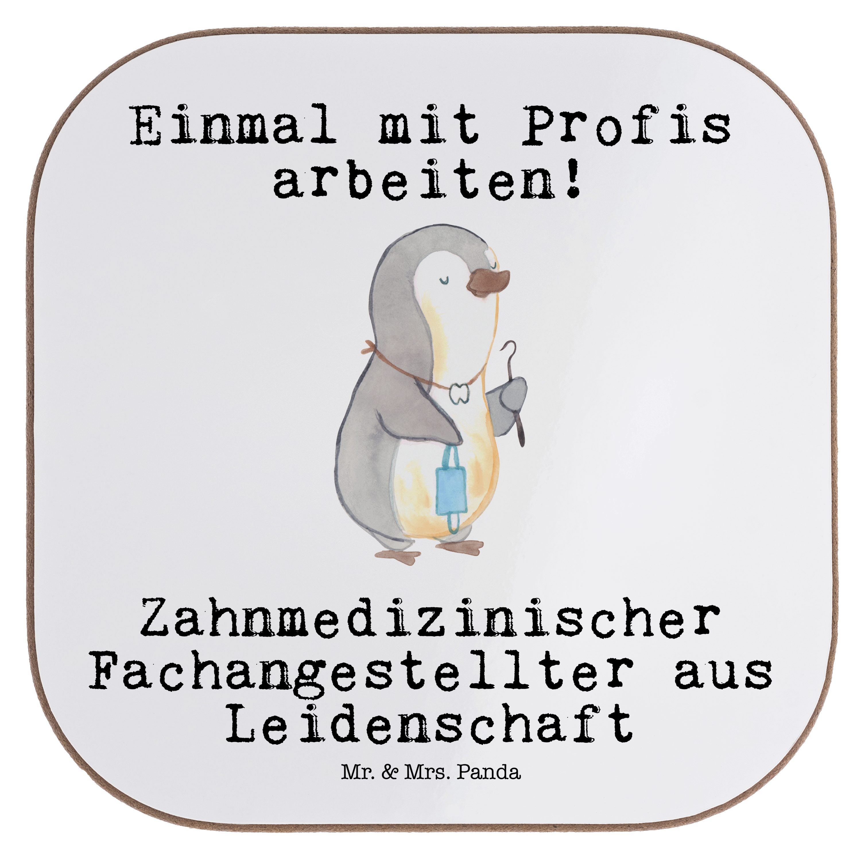 Mr. & Mrs. Panda Getränkeuntersetzer Zahnmedizinischer Fachangestellter aus Leidenschaft - Weiß - Geschenk, 1-tlg. | Getränkeuntersetzer