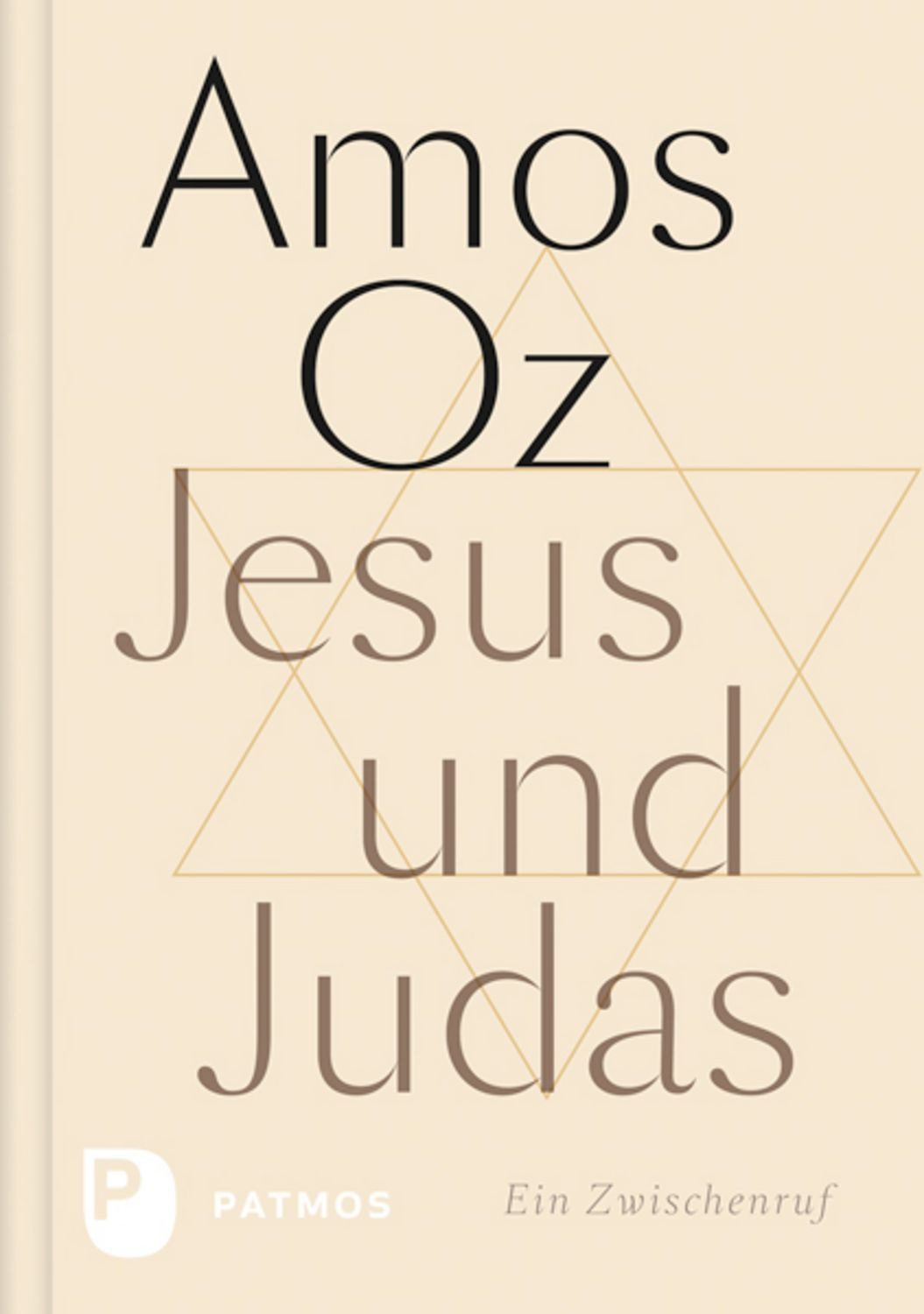 Jesus und Judas / Amos Oz