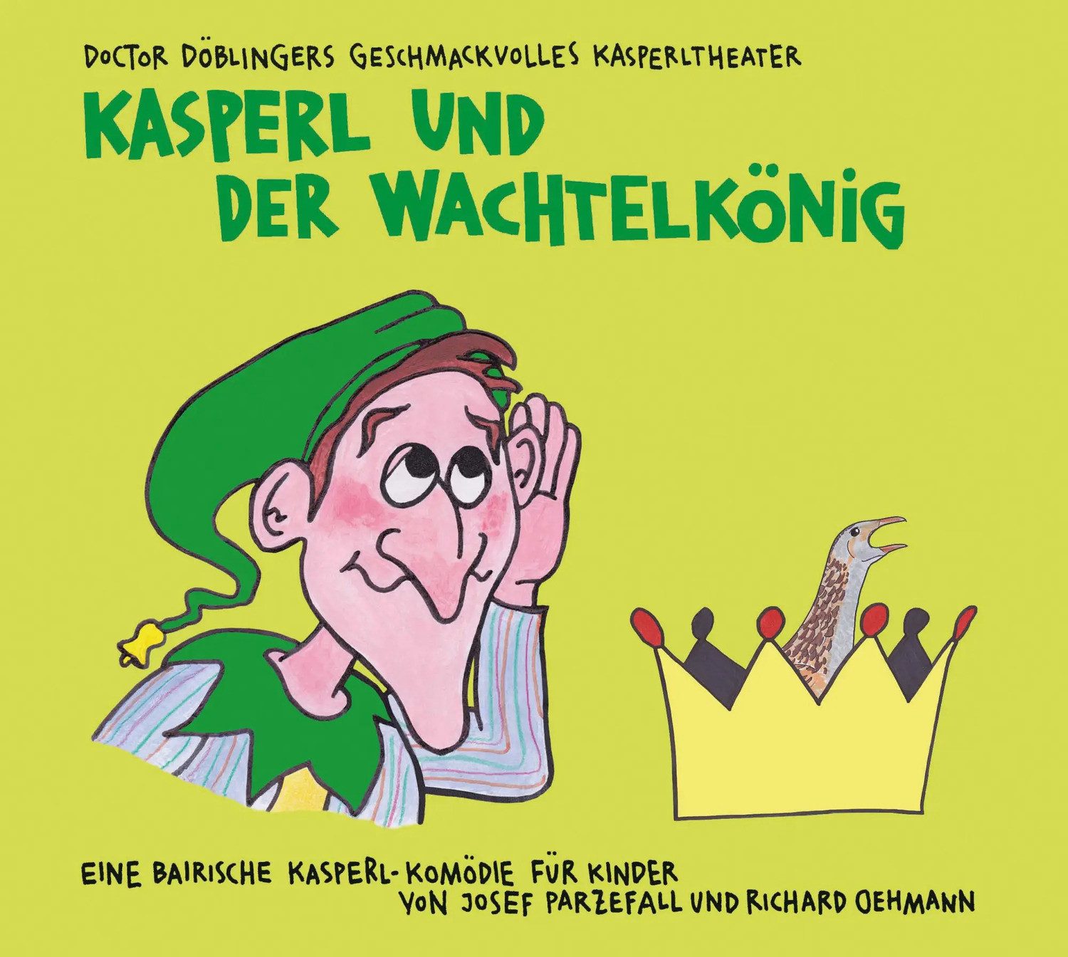 Hörspiel Kasperl und der Wachtelkönig