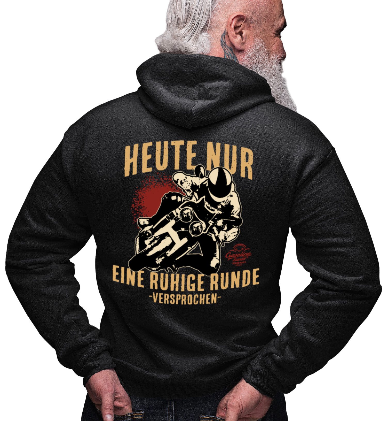 GASOLINE BANDIT® Kapuzensweatjacke für Motorradfahrer, Racer und Biker: Heute nur eine ruhige Runde...