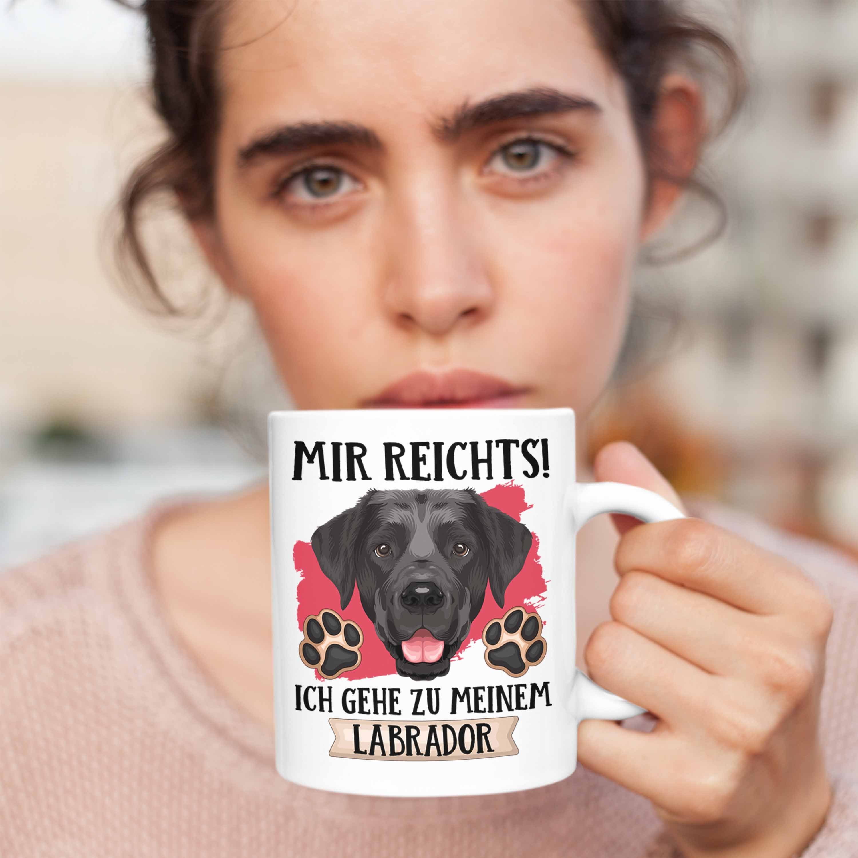 Labrador Besitzer Geschenkidee Mir Reic Tasse Tasse Geschenk Lustiger Trendation Weiss Spruch