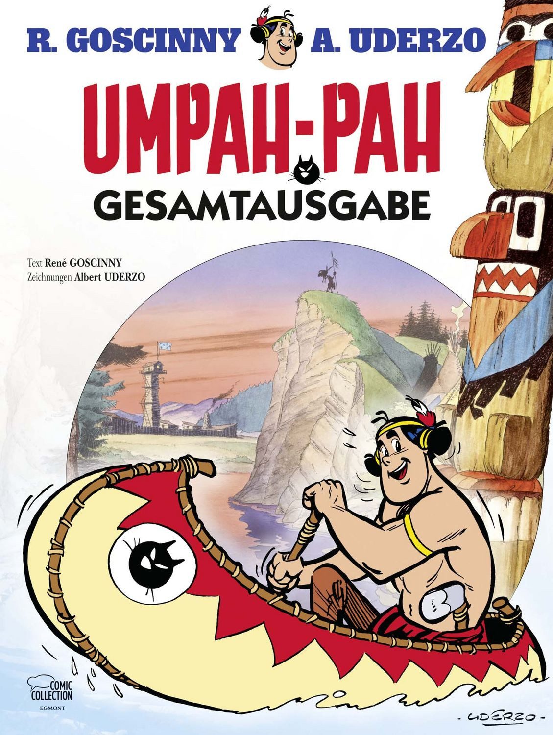 Umpah-Pah Gesamtausgabe / René Goscinny, Albert Uderzo