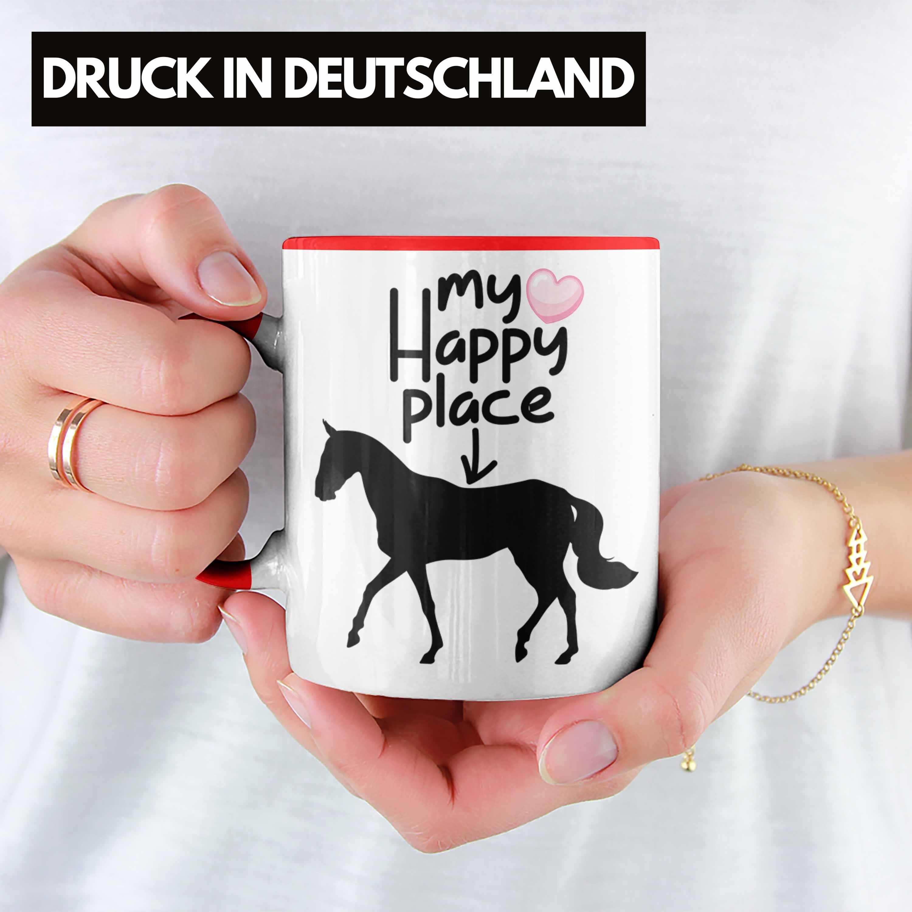 Trendation Tasse Geschenkidee Place" für Happy Tasse Pferde Lustige für Rot Reiterinnen "My