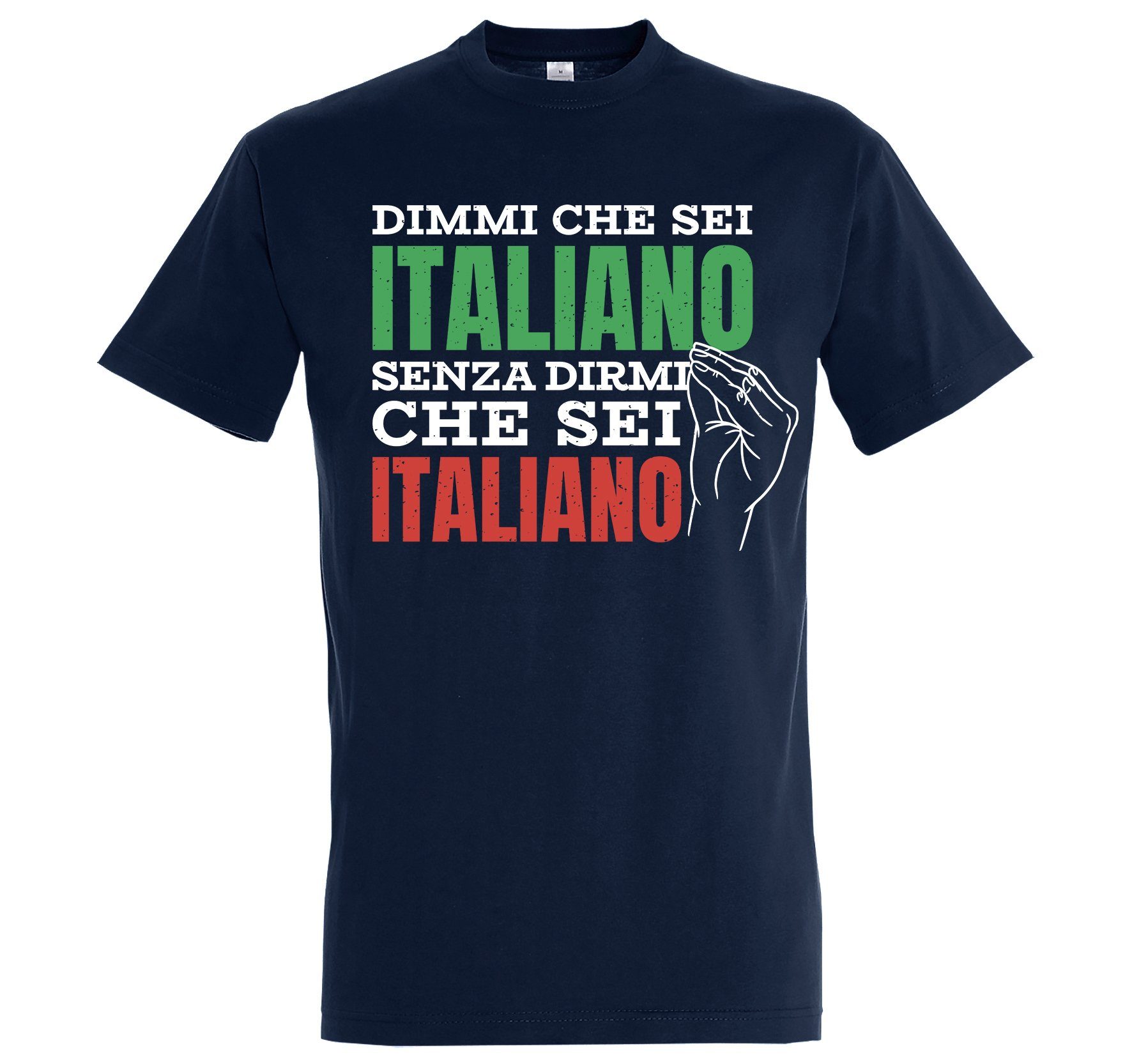 Dass Designz Navyblau Du Mir Bist, Es Youth Shirt "Sag Italiener Zu T-Shirt Mir Herren Ohne lustigem Sagen" mit Frontprint