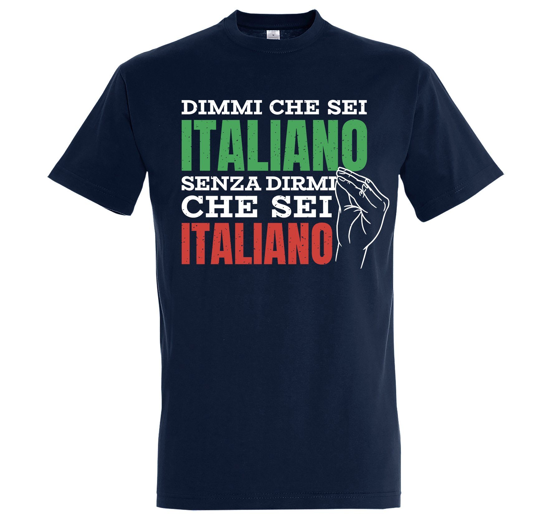 Youth Designz T-Shirt "Sag Mir Dass Du Italiener Bist, Ohne Es Mir Zu Sagen" Herren Shirt mit lustigem Frontprint