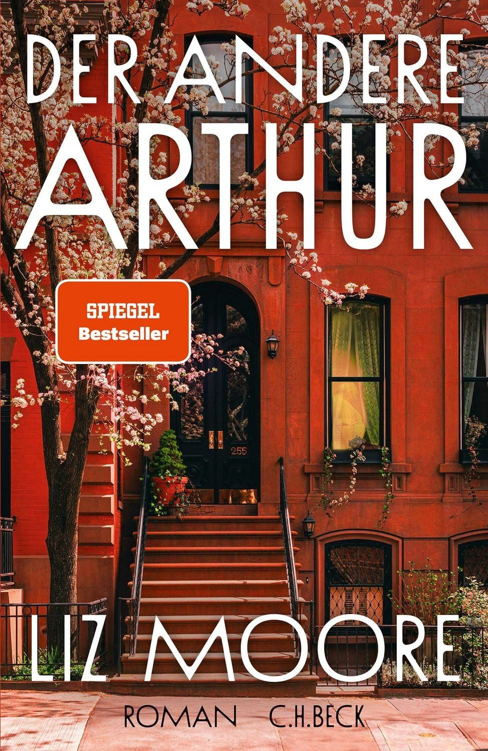 Belletristik Der andere Arthur Roman Liz Moore