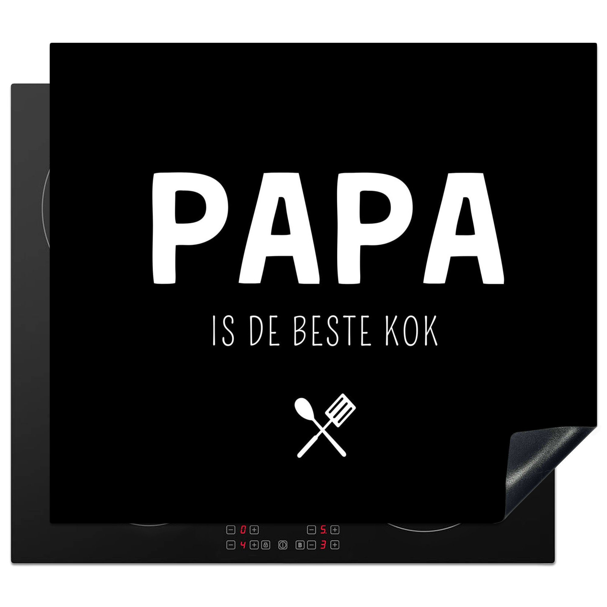 MuchoWow Herdblende-/Abdeckplatte Sprichwörter - Daddy ist der beste Koch - Schwarz - Vater, Vinyl, (1 tlg), 60x52 cm, Mobile Arbeitsfläche nutzbar, Ceranfeldabdeckung