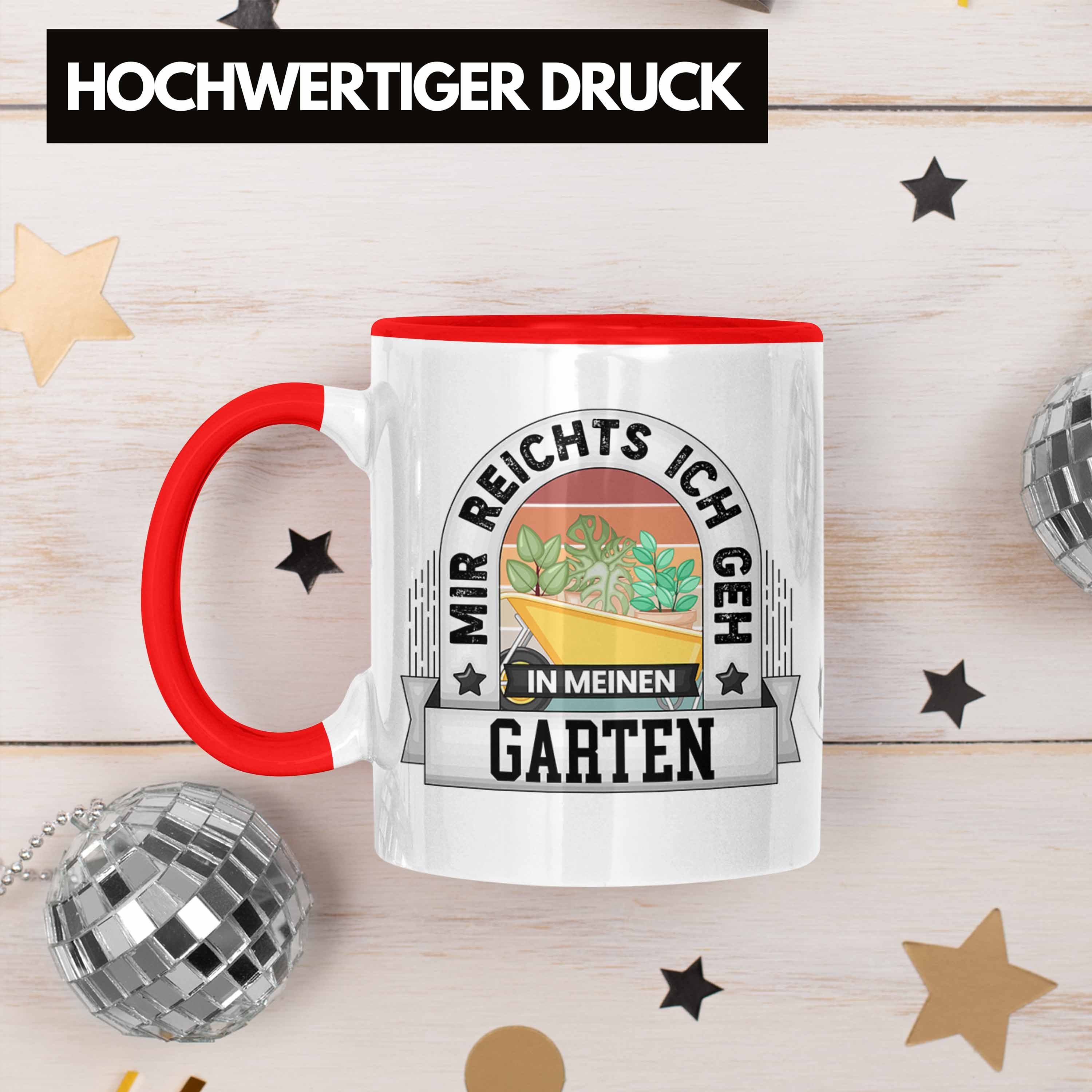 In Tasse Geschenk Spruch Lustiger Rot Mir Geh Meinen Ga Reichts Tasse Ich Trendation Garten