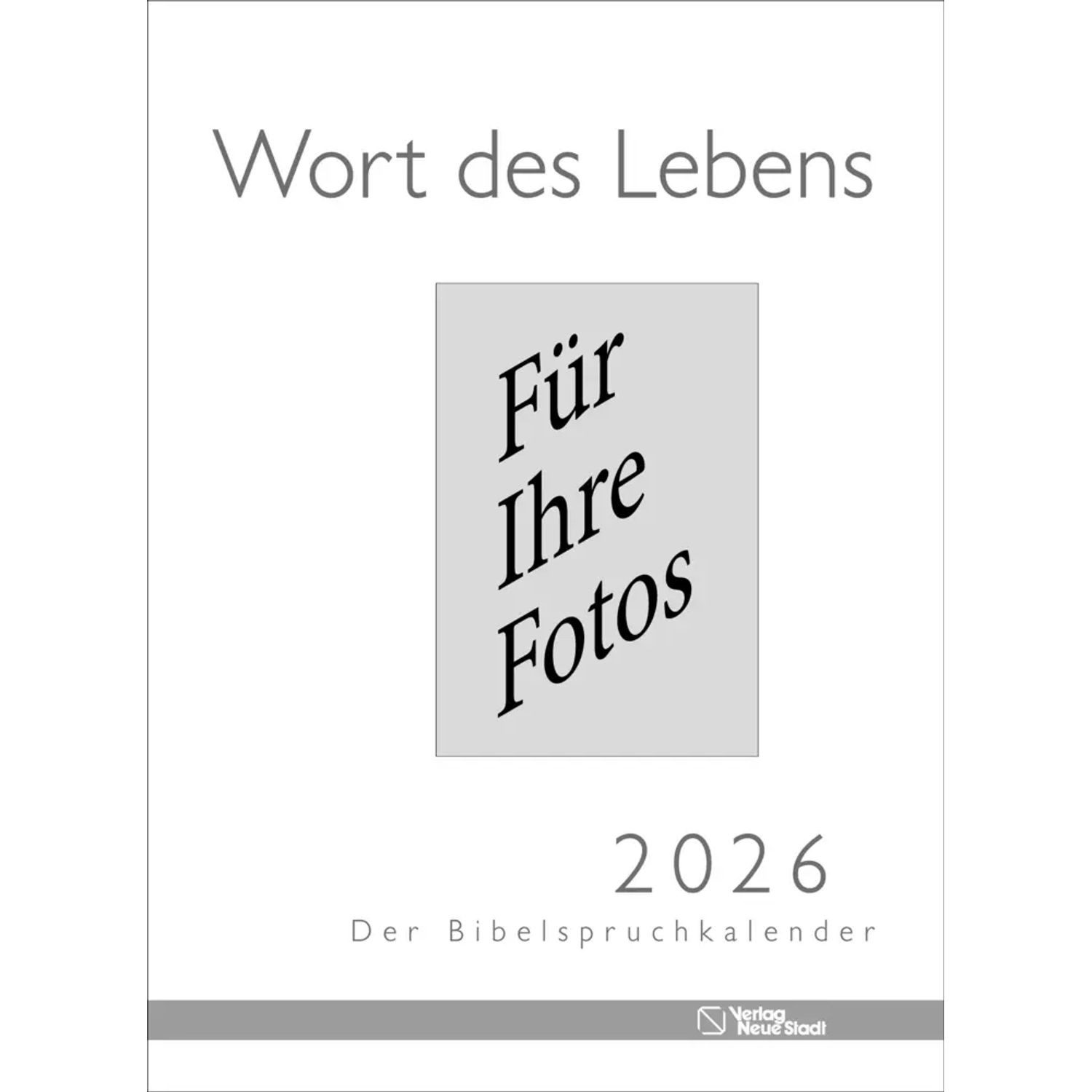 Wandkalender Wort des Lebens 2026 - Der Bibelspruchkalender