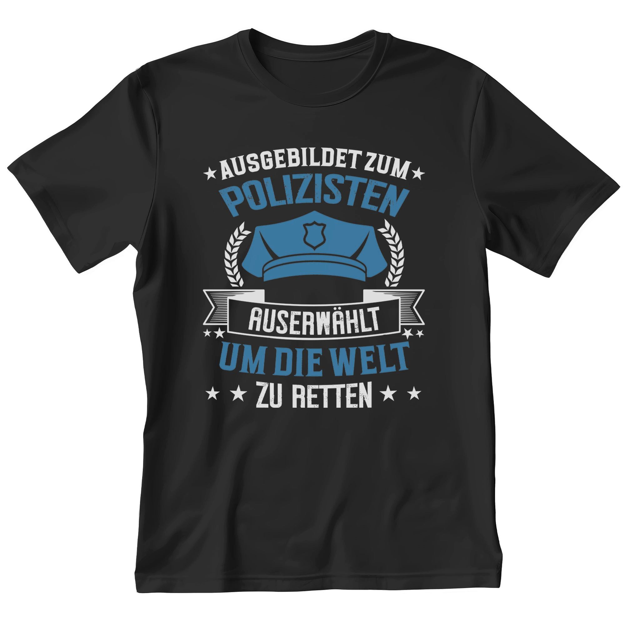 T-Shirt Polizist Geschenk Männer Spruch Beruf Ausbildung Studium