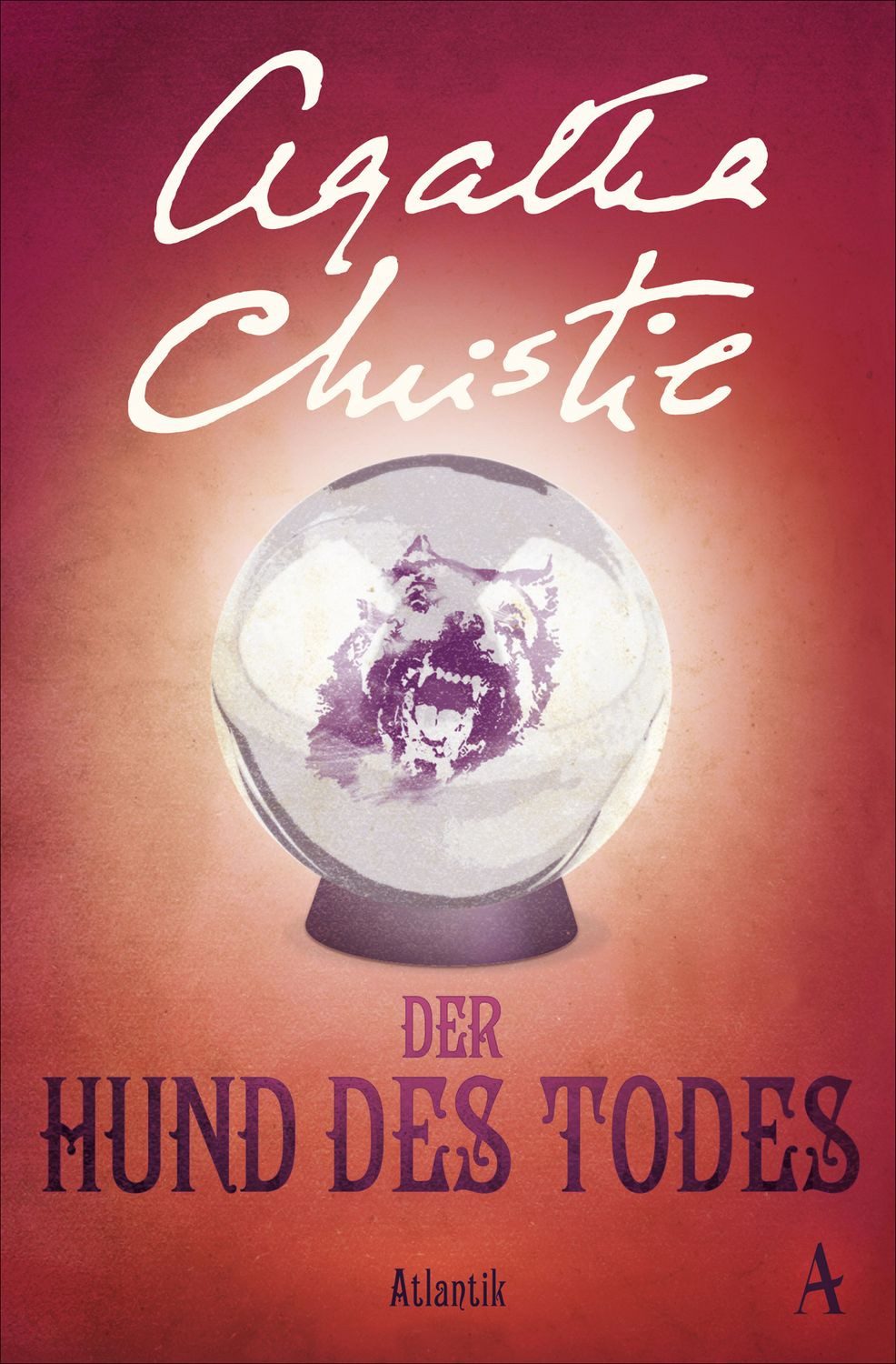 Der Hund des Todes / Agatha Christie
