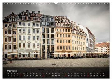 CALVENDO Wandkalender Im Osten viel Schönes - Dresden (Premium, hochwertiger DIN A2 Wandkalender 2023, Kunstdruck in Hochglanz)