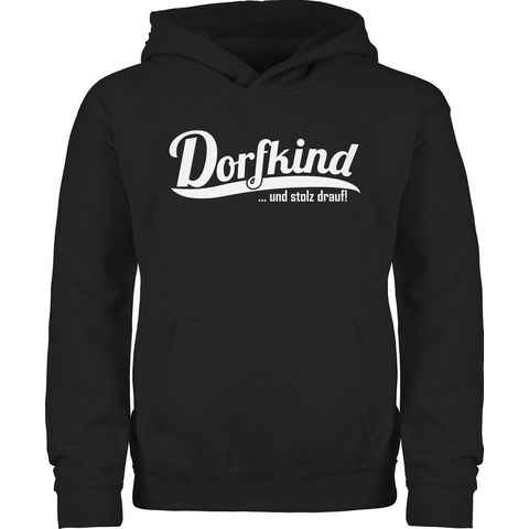 Shirtracer Hoodie Dorfkind und stolz drauf Statement Sprüche Kinder