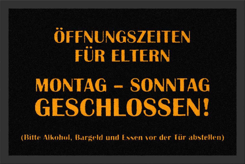 Fußmatte Fußmatte - Öffnungszeiten für Eltern
