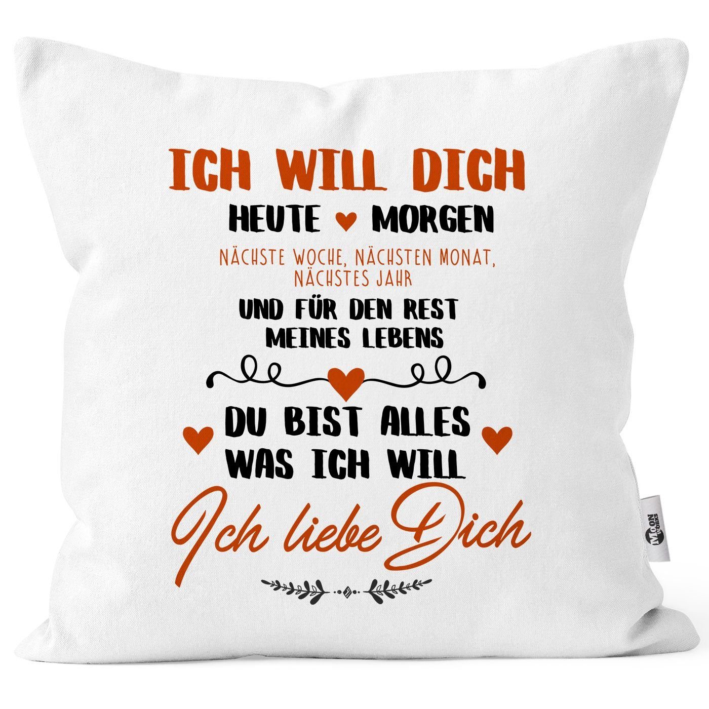 MoonWorks Dekokissen Kissen-Bezug Ich will dich heute und morgen ich liebe günstig online kaufen