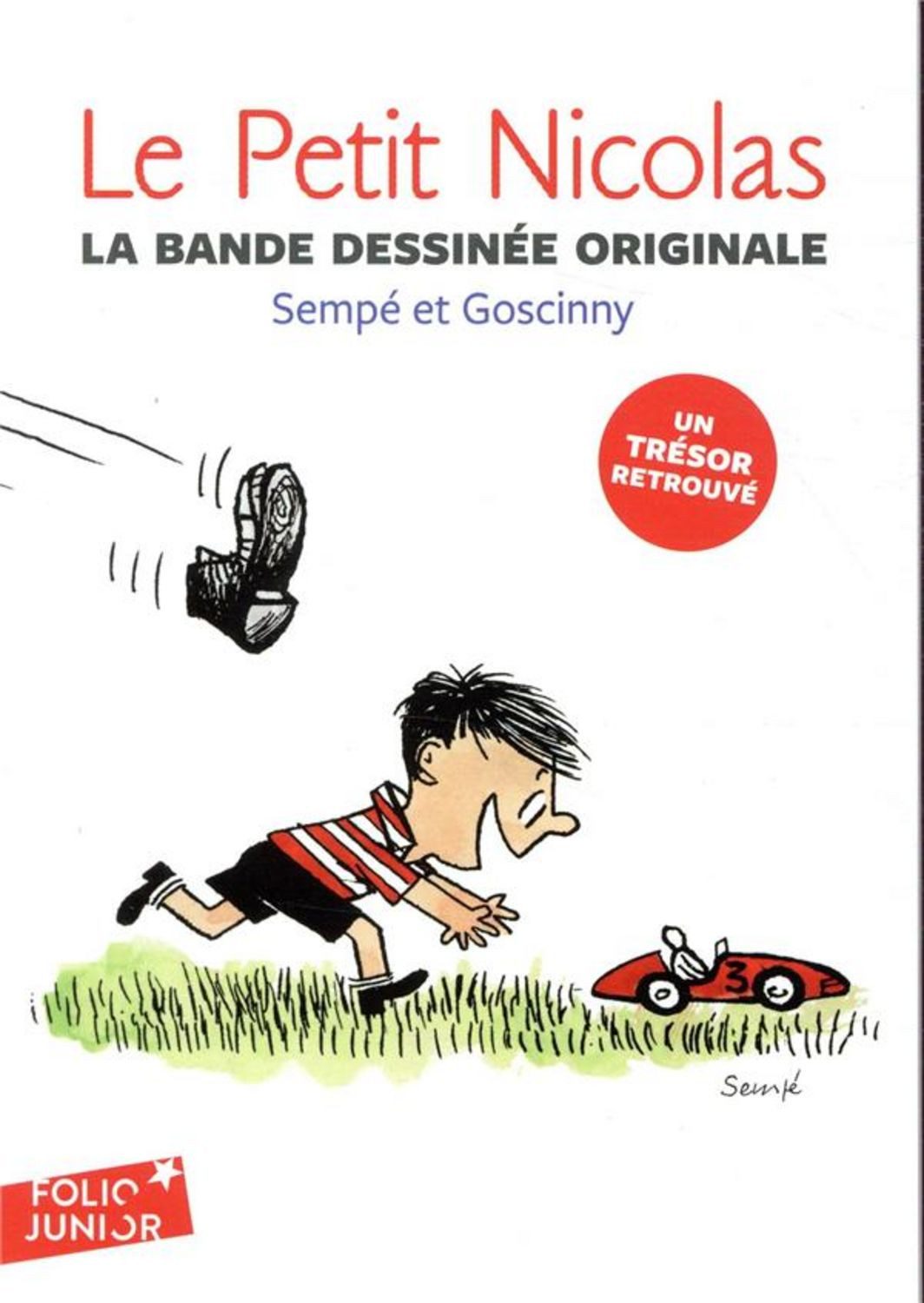 Le Petit Nicolas - La bande dessinée originale / Jean-Jacques Sempé, René Goscinny
