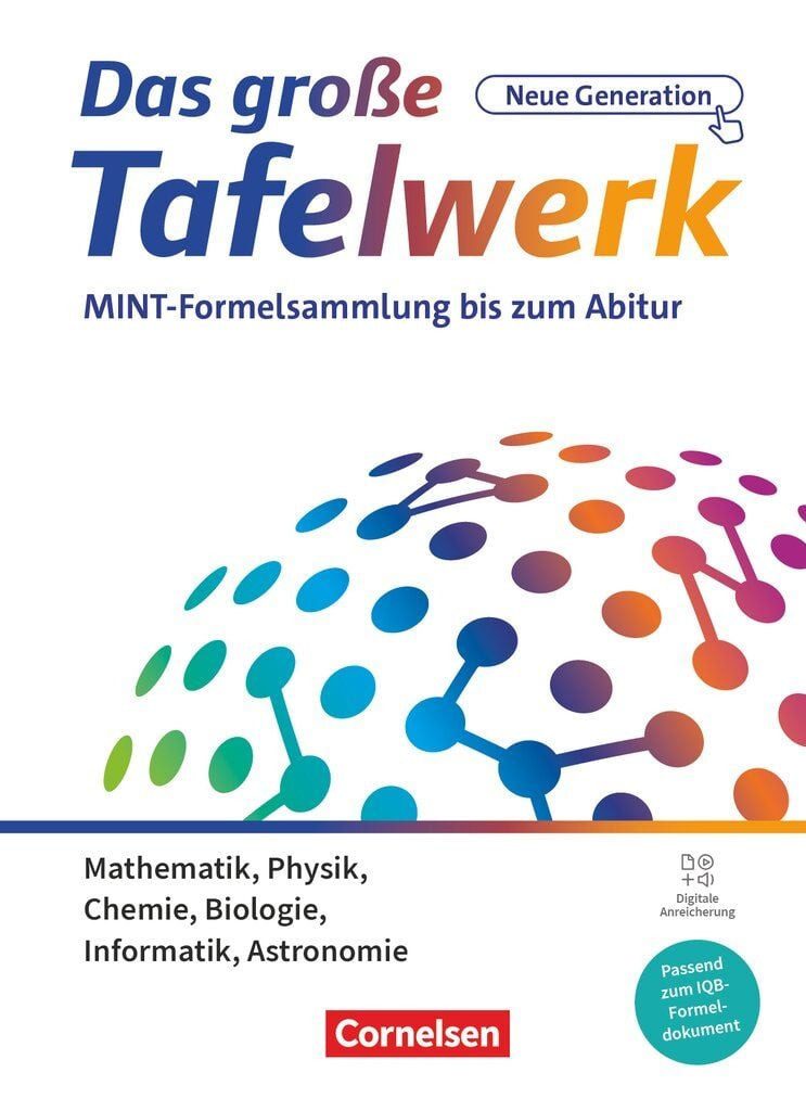 Das große Tafelwerk - neue Generation - MINT-Formelsammlung bis zum Ab / Hubert König, Willi Wörstenfeld, Wolfgang Pfeil, Andreas Gramm, Wolfgang Kricke, Schulbuch mit digitalen Medien