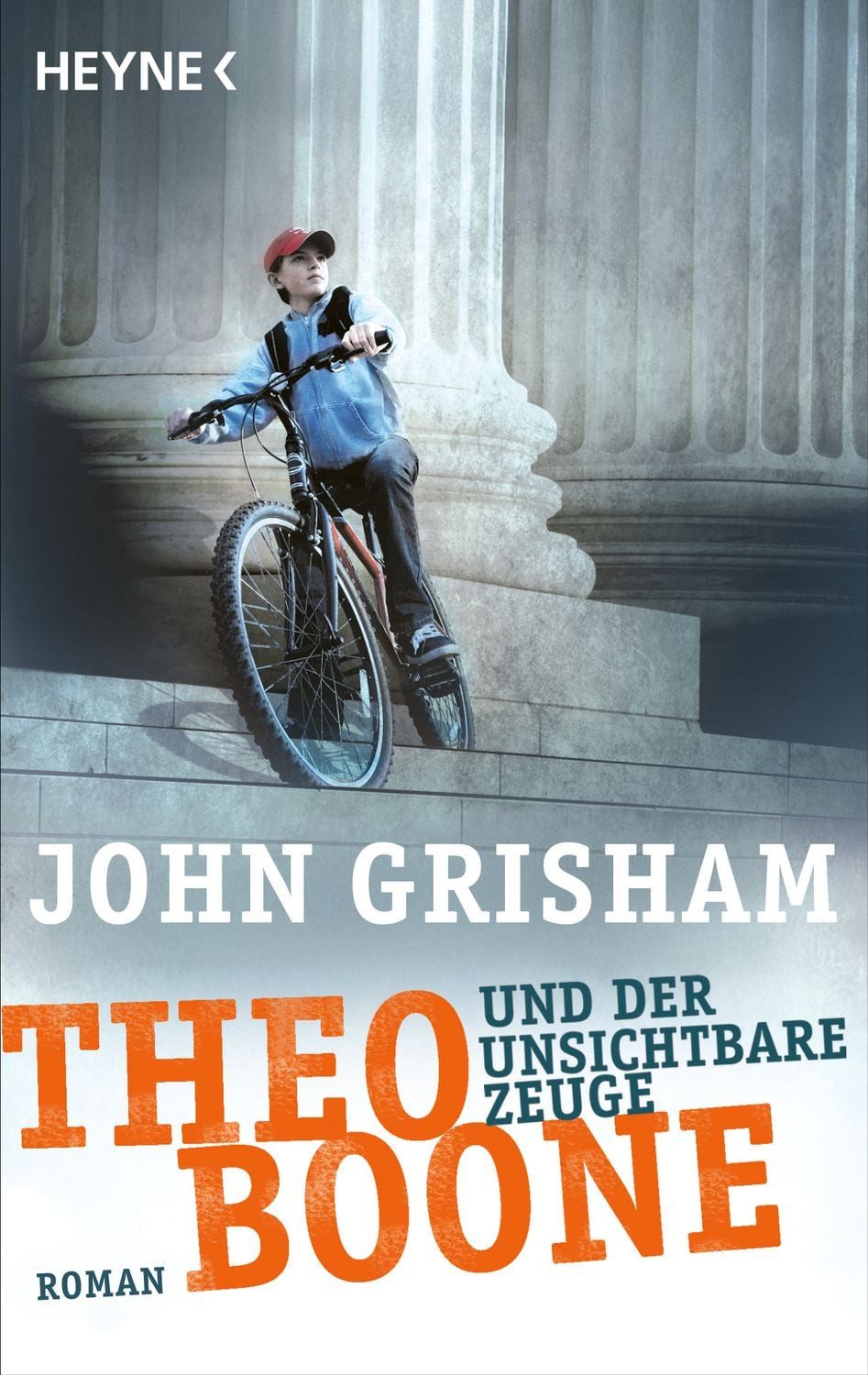 Theo Boone und der unsichtbare Zeuge / Theo Boone Band 1 / John Grisham