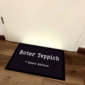 Fußmatte Türmatte Schmutzfangmatte mit Spruch Roter Teppich Black, Herzbotschaft, rechteckig, 40 x 60 cm, 2 mm hoch, bei 40 °C waschbar