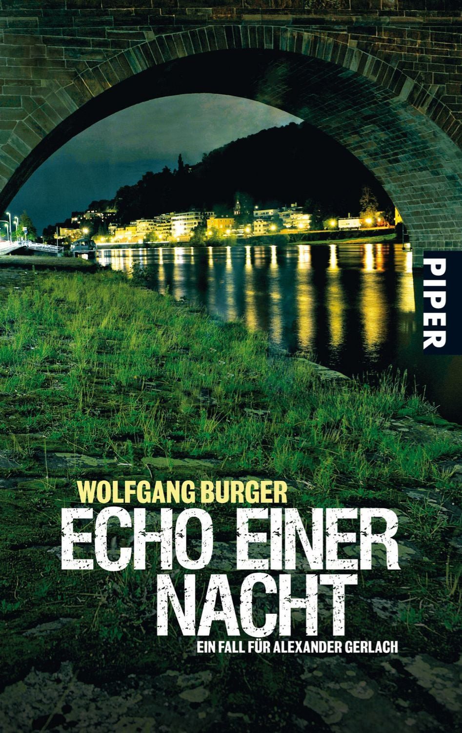 Echo einer Nacht / Kripochef Alexander Gerlach Band 5 / Wolfgang Burger