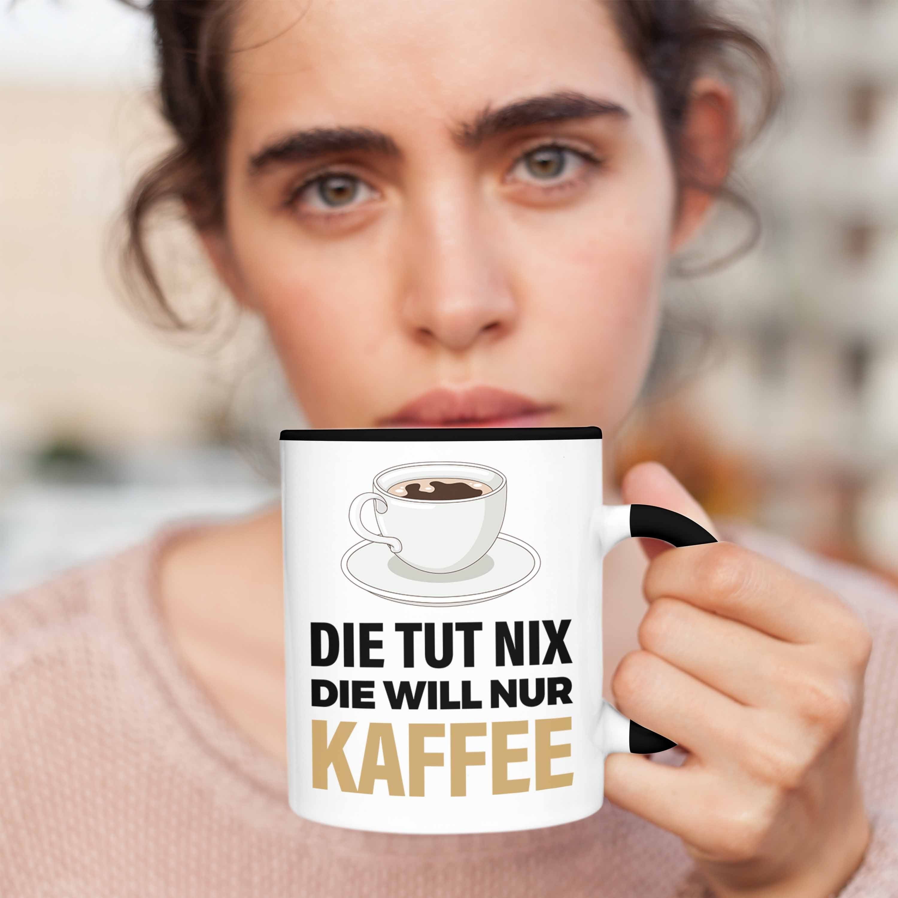 Geschenkidee Schwarz Geschenk Spruch Kaffeetrinker Trendation Arbeit Trendation - Grafik Kollege Kaffee Tasse