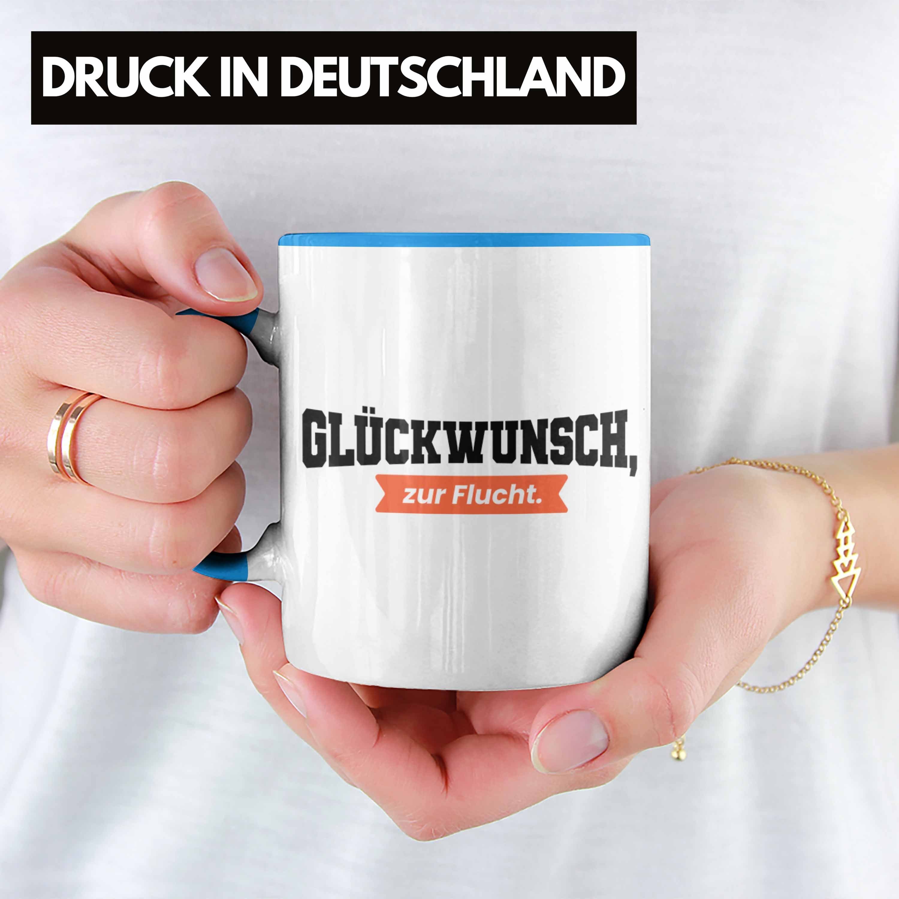 Glückwunsch Lustig Trendation Kollegin Trendation Blau Flucht Zur Abschied Jobwechsel Tasse Abschiedsgeschenk Kollege - Tasse Geschenk Sprüche