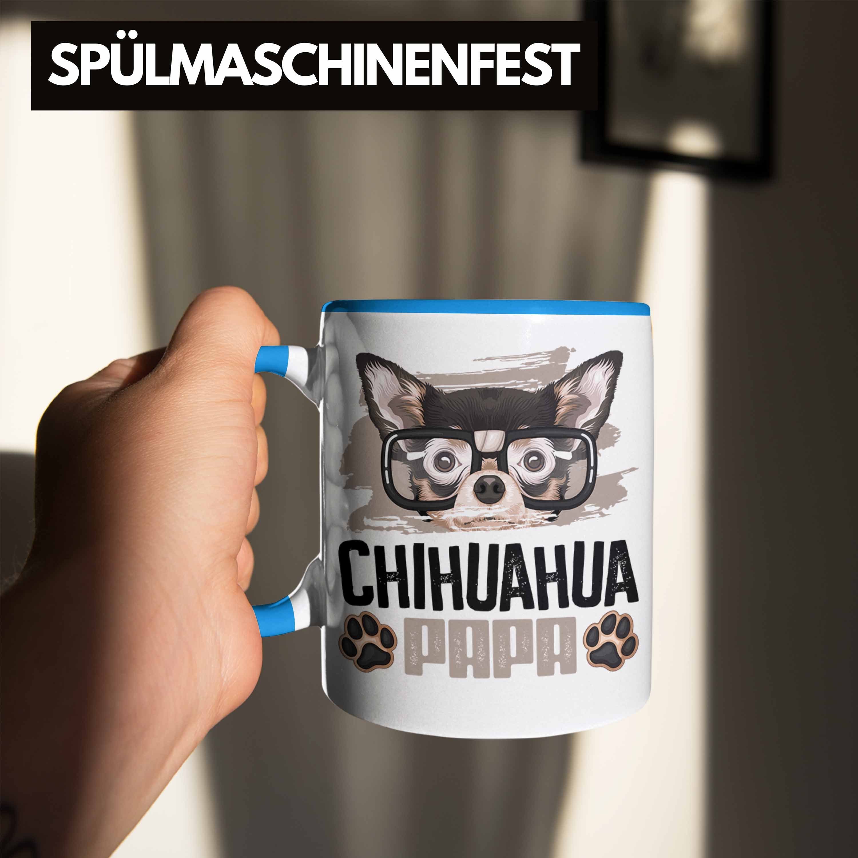 Trendation Spruch Besitzer Geschenk Tasse Papa Chihuahua Tasse Geschenkidee Lustiger Ch Blau