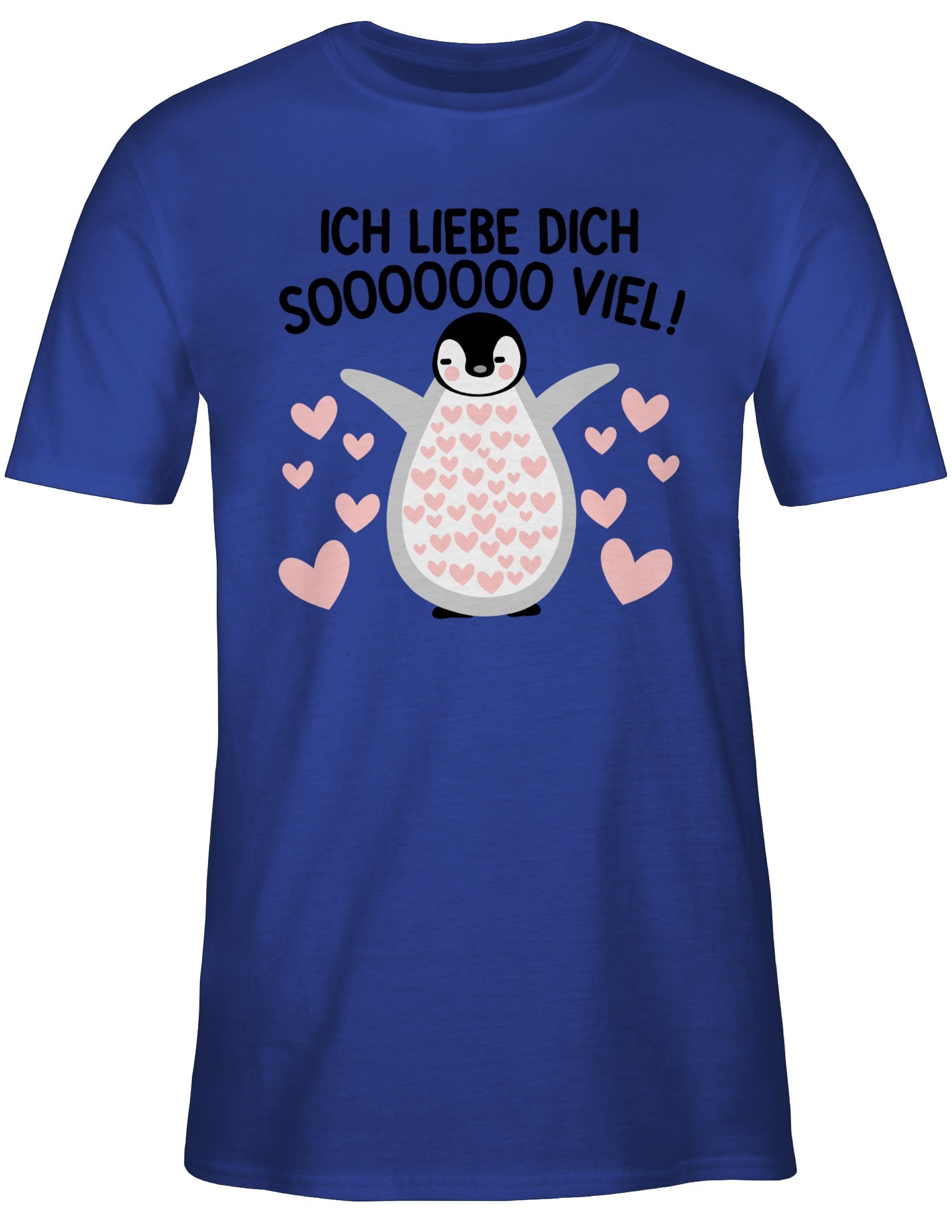 Shirtracer T-Shirt Ich liebe Liebe Valentinstag 2 dich viel Geschen liebe SOOOO viel Valentinstag Royalblau - Partner so Pinguin