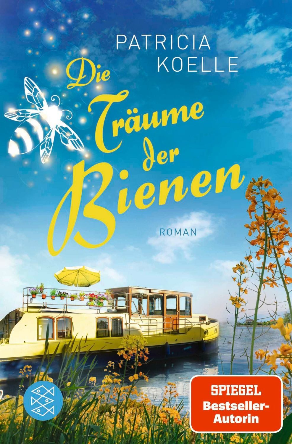 Die Träume der Bienen / Patricia Koelle