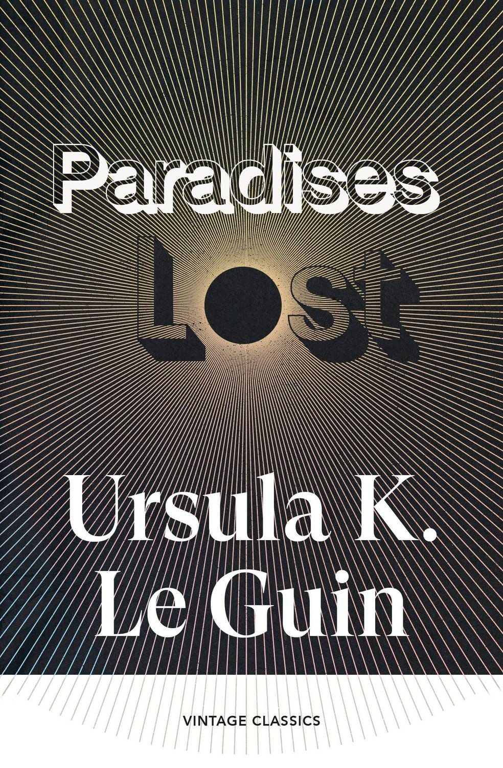Paradises Lost / Ursula K. Le Guin