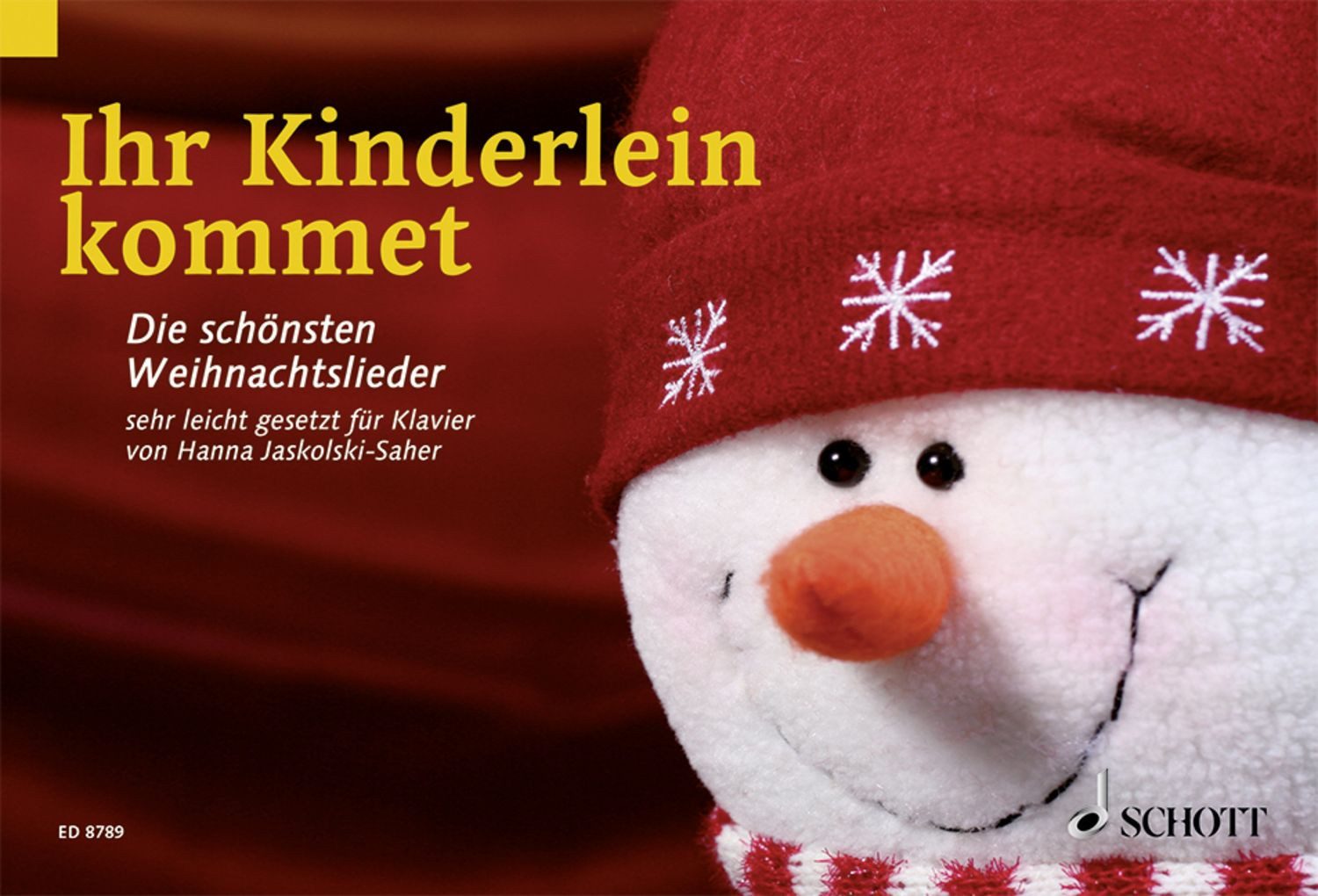 Ihr Kinderlein kommet / Hanna Jaskolski-Saher, Hanna Jaskolski-Saher